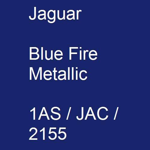Jaguar, Blue Fire Metallic, 1AS / JAC / 2155.